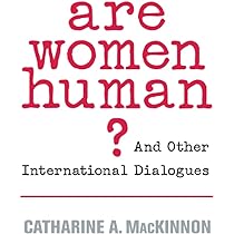 Analyzing the Global Conversation: Are Women Human? An Insight into International Dialogues