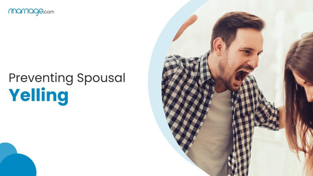 6 Effective Strategies to Curb Your Husband's Yelling Habits